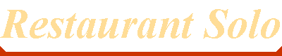 Restaurant Solo